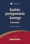 Kodeks postępowania karnego Komentarz w sklepie internetowym Booknet.net.pl