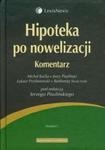 Hipoteka po nowelizacji Komentarz w sklepie internetowym Booknet.net.pl