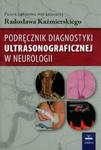 Podręcznik diagnostyki ultrasonograficznej w neurologii w sklepie internetowym Booknet.net.pl