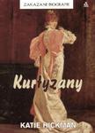 Kurtyzany - Zakazane biografie w sklepie internetowym Booknet.net.pl