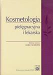 Kosmetologia pielęgnacyjna i lekarska w sklepie internetowym Booknet.net.pl