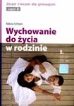 Wychowanie do życia w rodzinie część 3 zeszyt ćwiczeń w sklepie internetowym Booknet.net.pl