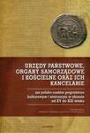 Urzędy państwowe, organy samorządowe i kościelne oraz ich kancelarie na polsko-ruskim pograniczu kulturowym w sklepie internetowym Booknet.net.pl