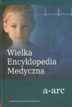 Wielka Encyklopedia Medyczna tom 1 w sklepie internetowym Booknet.net.pl