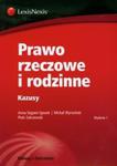 Prawo rzeczowe i rodzinne Kazusy w sklepie internetowym Booknet.net.pl
