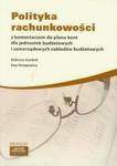 Polityka rachunkowości z komentarzem do planu kont dla jednostek budżetowych i samorządowych zakładów budżetowych w sklepie internetowym Booknet.net.pl