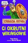 Strrraszna Historia. Ci okrutni Wikingowie w sklepie internetowym Booknet.net.pl