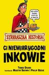 Strrraszna Historia Ci niewiarygodni Inkowie w sklepie internetowym Booknet.net.pl