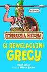 Strrraszna Historia. Ci rewelacyjni Grecy w sklepie internetowym Booknet.net.pl