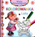 Lola Kolorowanka Mała dziewczynka 1 w sklepie internetowym Booknet.net.pl