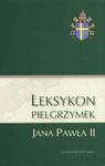 Leksykon pielgrzymek Jana Pawła II w sklepie internetowym Booknet.net.pl