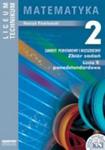 Szkoła XXI. Liceum, część 2. Matematyka. Podręcznik. Zakres rozszerzony w sklepie internetowym Booknet.net.pl