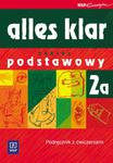 Alles klar 2a - zakres podstawowy. Podręcznik z 2 CD Gratis w sklepie internetowym Booknet.net.pl