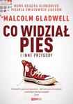 Co widział pies i inne przygody w sklepie internetowym Booknet.net.pl