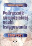 PODRĘCZNIK SAMODZIELNEJ NAUKI KSIĘGOWANIA 2000/2001 w sklepie internetowym Booknet.net.pl