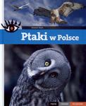 Ptaki w Polsce Piękne ciekawe wyjątkowe w sklepie internetowym Booknet.net.pl