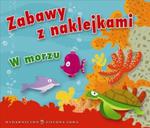 Zabawy z naklejkami W morzu w sklepie internetowym Booknet.net.pl