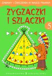 Zygzaczki i szlaczki 5 Zabawy i ćwiczenia w sklepie internetowym Booknet.net.pl