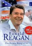 Ronald Reagan Duchowa biografia w sklepie internetowym Booknet.net.pl