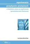 Raportowanie przepływów pieniężnych w kontekście zmian we współczesnej sprawozdawczości finansowej w sklepie internetowym Booknet.net.pl