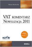 VAT komentarz Nowelizacja 2011 w sklepie internetowym Booknet.net.pl