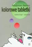 Kolorowe tabletki w sklepie internetowym Booknet.net.pl