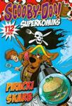 Scooby-Doo! Superkomiks 23 Piracki skarb w sklepie internetowym Booknet.net.pl