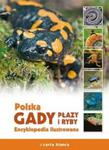 Polska Gady, płazy i ryby Encyklopedia ilustrowana w sklepie internetowym Booknet.net.pl