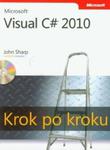 Microsoft Visual C# 2010 Krok po kroku z płytą CD w sklepie internetowym Booknet.net.pl