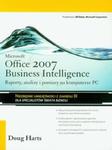 Microsoft Office 2007 Business Intelligence w sklepie internetowym Booknet.net.pl