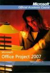 Microsoft Office Project 2007 z płytą CD w sklepie internetowym Booknet.net.pl