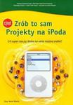 Zrób to sam Projekty na iPoda w sklepie internetowym Booknet.net.pl