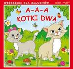 A-a-a Kotki dwa w sklepie internetowym Booknet.net.pl