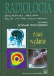 Radiologia Diagnostyka obrazowa w sklepie internetowym Booknet.net.pl