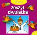 Trzeci zeszyt dwulatka Biblioteczka mądrego dziecka w sklepie internetowym Booknet.net.pl