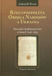 Rzeczpospolita Obojga Narodów a Ukraina w sklepie internetowym Booknet.net.pl