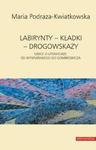 Labirynty kładki drogowskazy w sklepie internetowym Booknet.net.pl