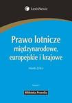 Prawo lotnicze międzynarodowe europejskie i krajowe w sklepie internetowym Booknet.net.pl