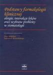 Podstawy farmakologii klinicznej alergie, interakcje leków oraz wybrane problemy w stomatologii w sklepie internetowym Booknet.net.pl