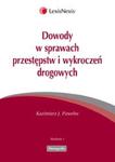 Dowody w sprawach przestępstw i wykroczeń drogowych w sklepie internetowym Booknet.net.pl