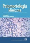 PATOMORFOLOGIA KLINICZNA PZWL 9788320043242 w sklepie internetowym Booknet.net.pl