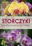 Storczyki Łatwa i przyjemna uprawa orchidei w sklepie internetowym Booknet.net.pl