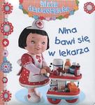 Nina bawi się w lekarza Mała dziewczynka w sklepie internetowym Booknet.net.pl