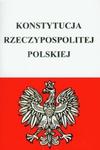 Konstytucja Rzeczypospolitej Polskiej w sklepie internetowym Booknet.net.pl