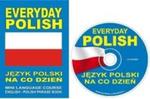 EVERYDAY POLISH Język polski na co dzień MINI LANGUAGE COURSE ENGLISH - POLISH PHRASE BOOK w sklepie internetowym Booknet.net.pl