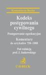 Kodeks postępowania cywilnego Postępowanie egzekucyjne Komentarz do artykułów 758-1088 w sklepie internetowym Booknet.net.pl