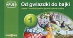 PUS Od gwiazdki do bajki 1 w sklepie internetowym Booknet.net.pl