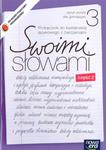 Swoimi słowami. Klasa 3, gimnazjum, część 2. Język polski. Podręcznik do kształcenia językowego z ćw w sklepie internetowym Booknet.net.pl