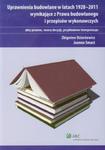 Uprawnienia budowlane w latach 1928-2011 wynikające z Prawa budowlanego i przepisów wykonawczych w sklepie internetowym Booknet.net.pl