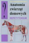 Anatomia zwierząt domowych. Repetytorium w sklepie internetowym Booknet.net.pl